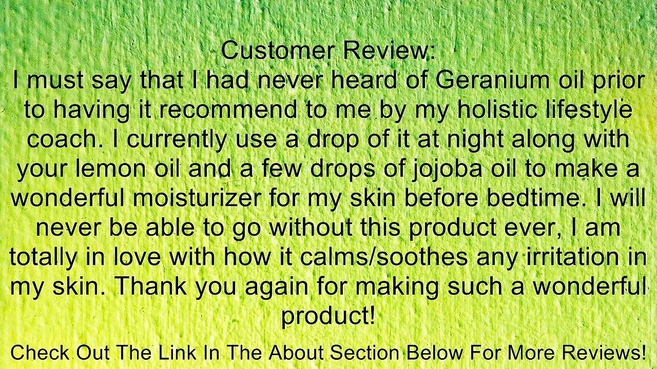 Geranium (Bourbon) 100% Pure Therapeutic Grade Essential Oil- 5 ml Review