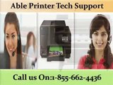 1-855-662-4436 Able Printer Not Working ,Troubleshooting Issues Problems