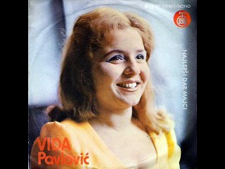 Vida Pavlovic-Zbog tebe nevjernice 1974