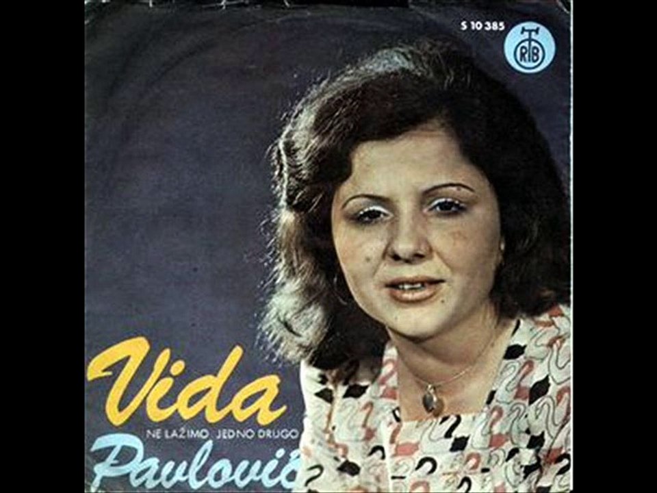 Vida Pavlovic-Ne lazimo jedno drugo 1976
