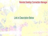Remote Desktop Connection Manager Keygen (remote desktop connection manager for windows 8.1 2015)