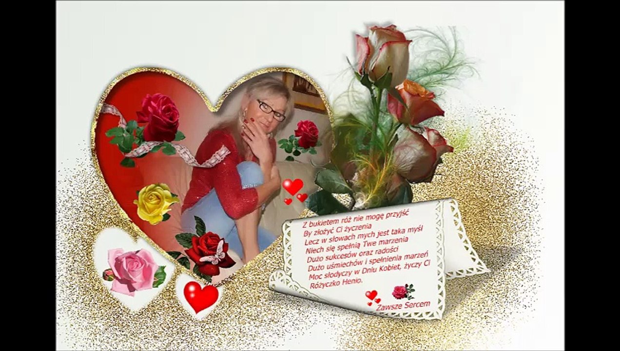 Wszystkiego Najlepszego Różyczko w Dniu Święta Kobiet.Buziaczki.Zawsze Sercem.