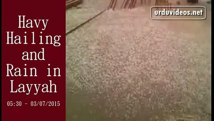 Heavy Hailing and Rain in Layyah  05:30PM - 03-07-2015