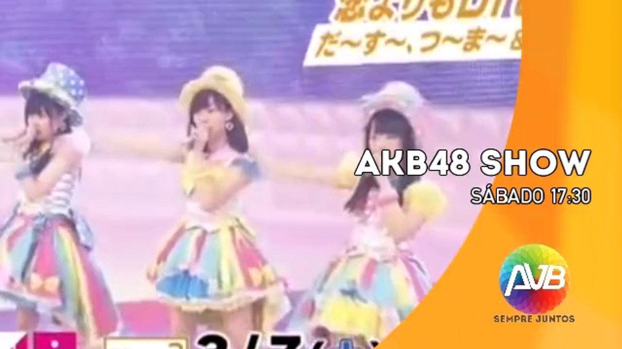 Rede AVB - Chamada AKB48 SHOW! (14/03/2015)