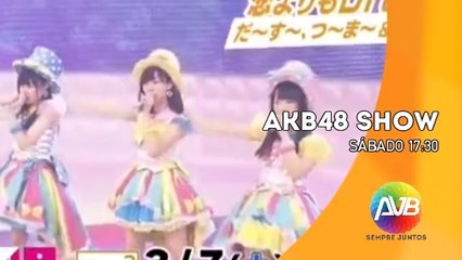 Rede AVB - Chamada AKB48 SHOW! (14/03/2015)