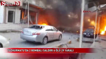 Tuzhurmatu'da 2 bombalı saldırı 6 ölü 29 yaralı