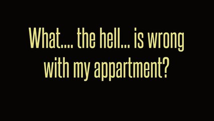 NOPE! Spider infested apartment!