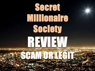 The Secret Millionaire Society Review – Scam Are Legit
