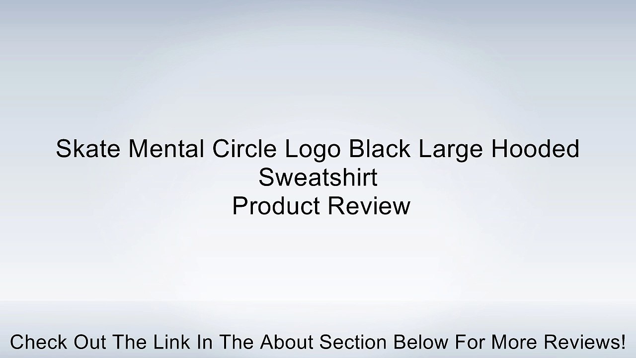 Skate Mental Circle Logo Black Large Hooded Sweatshirt Review