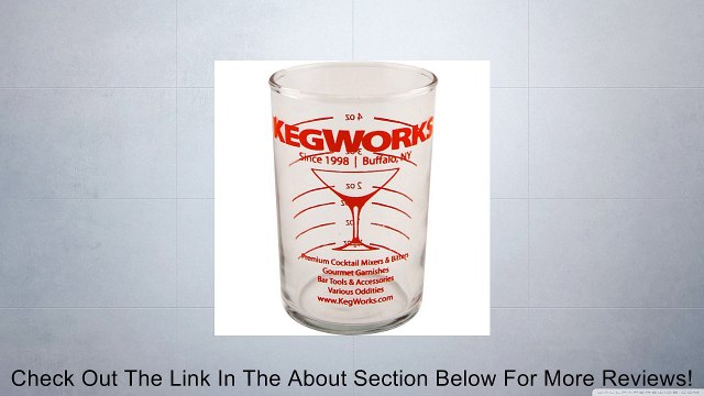 KegWorks Glass Cocktail Measuring Beaker Review