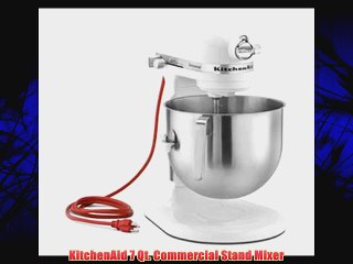 KitchenAid 7 Qt. Commercial Stand Mixer