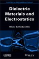 Download Dielectric Materials and Electrostatics ebook {PDF} {EPUB}