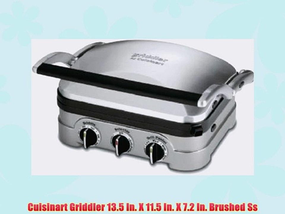 Cuisinart Griddler 13.5 In. X 11.5 In. X 7.2 In. Brushed Ss