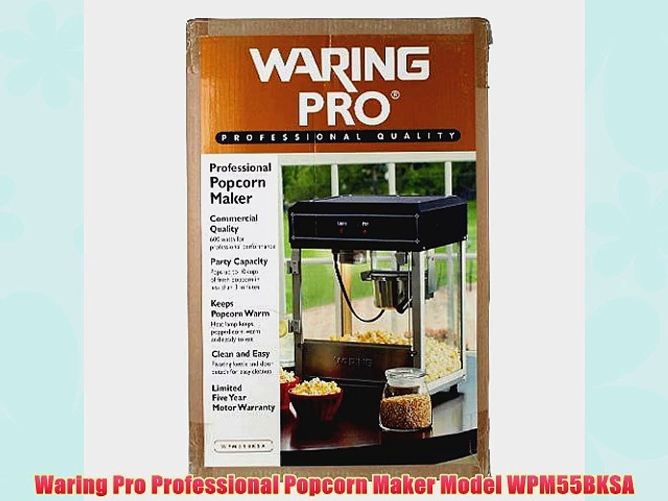Waring Pro Professional Popcorn Maker Model WPM55BKSA