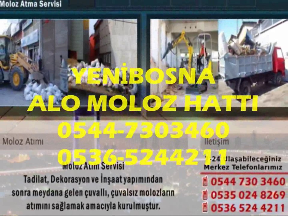 YENİBOSNA Alo Moloz Hattı 0544-7303460 Moloz Atımı Moloz Atma