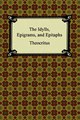 Download The Idylls Epigrams and Epitaphs ebook {PDF} {EPUB}