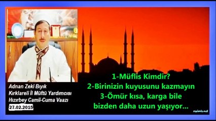 Sıradışı Müftü Vaazları: Müflis Kimdir?