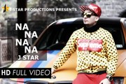 Na Na Na Na - J star - Full Official Video - Latest Punjabi Song 2015
