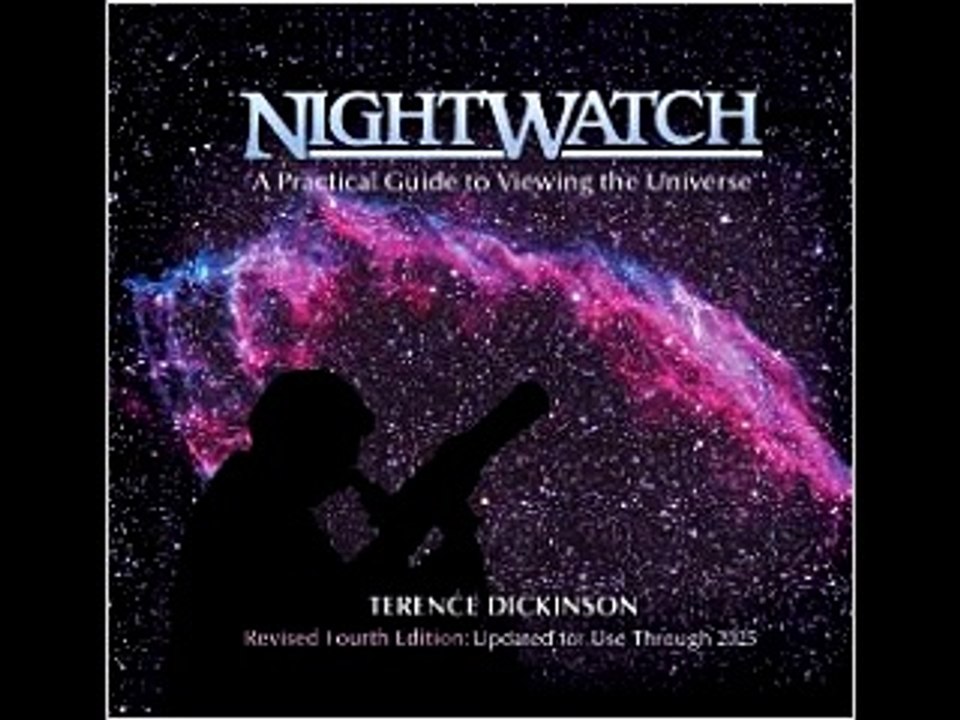 NightWatch: A Practical Guide to Viewing the Universe Terence Dickinson PDF Download