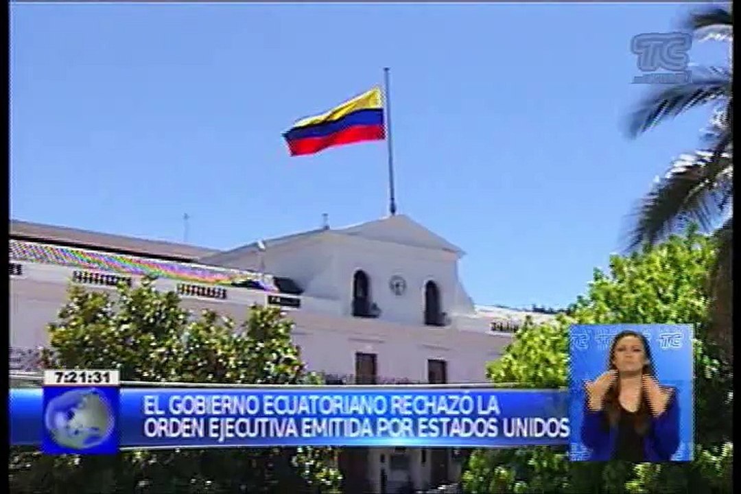 Gobierno ecuatoriano rechaza medida norteamericana contra Venezuela