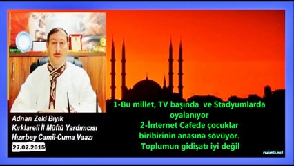 Sıradışı Müftü: Sorumsuz gençlik, TV'lerde, Stadyumlarda