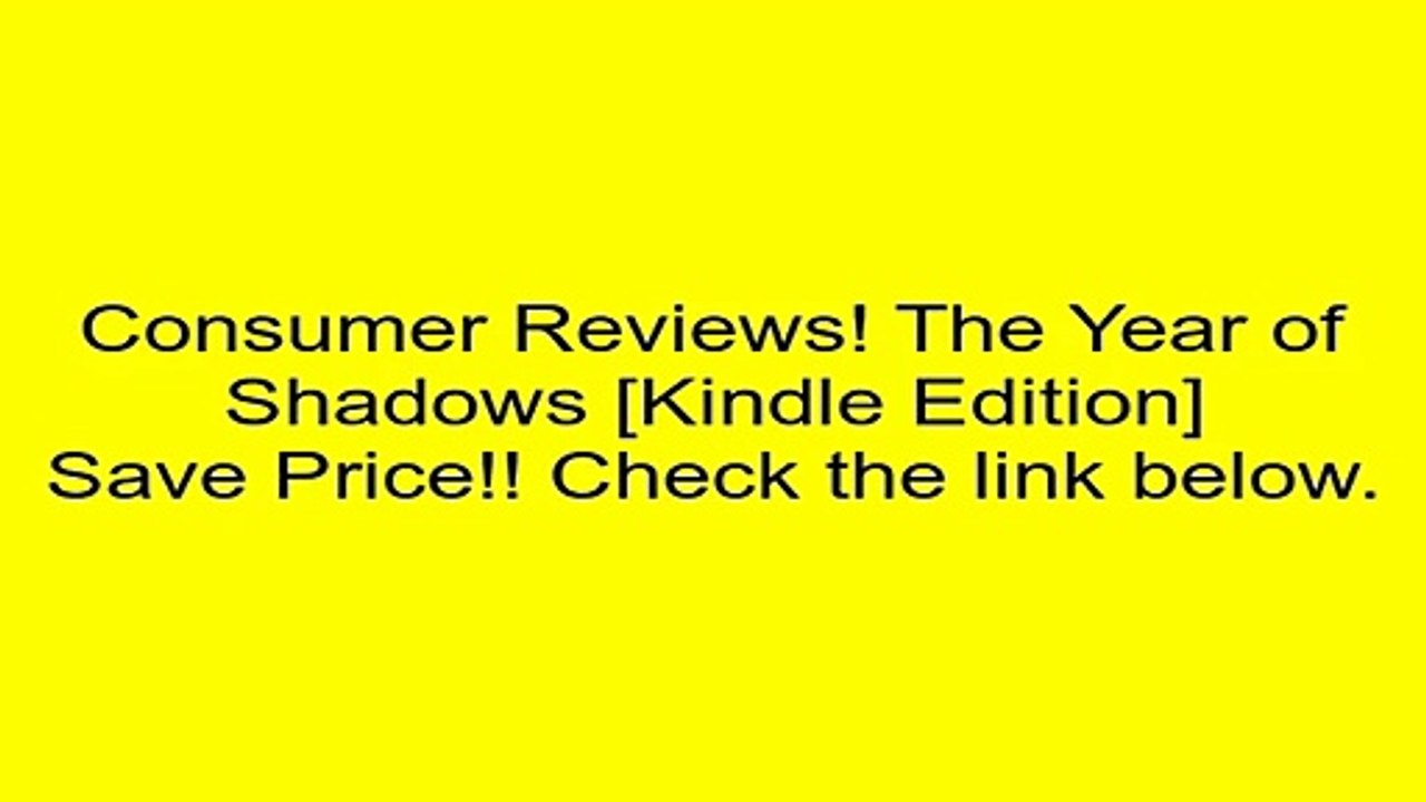 Download The Year of Shadows [Kindle Edition] Review