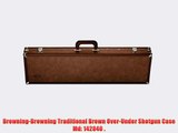 Browning-Browning Traditional Brown Over-Under Shotgun Case Md: 142840 .