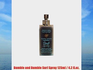 Bumble and Bumble Surf Spray 125ml / 4.2 fl.oz.