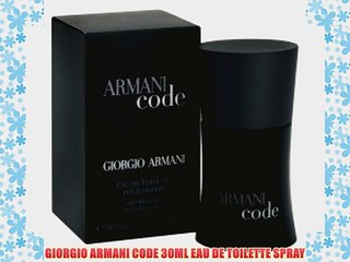 GIORGIO ARMANI CODE 30ML EAU DE TOILETTE SPRAY