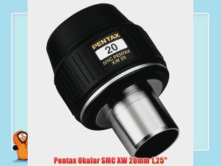 Pentax Okular SMC XW 20mm 125