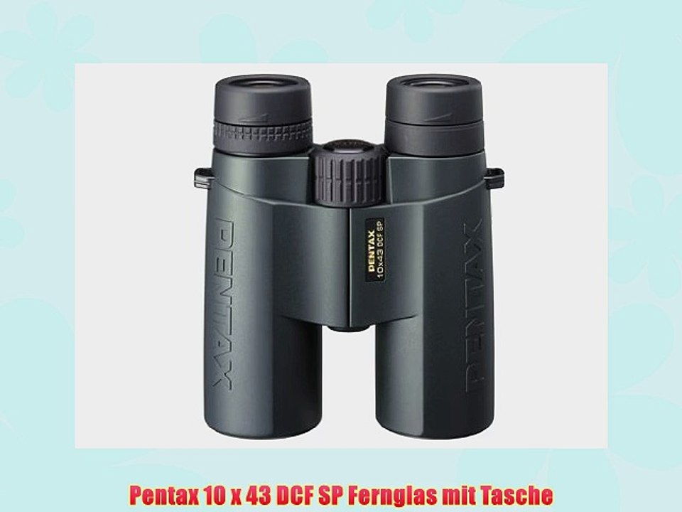 Pentax 10 x 43 DCF SP Fernglas mit Tasche