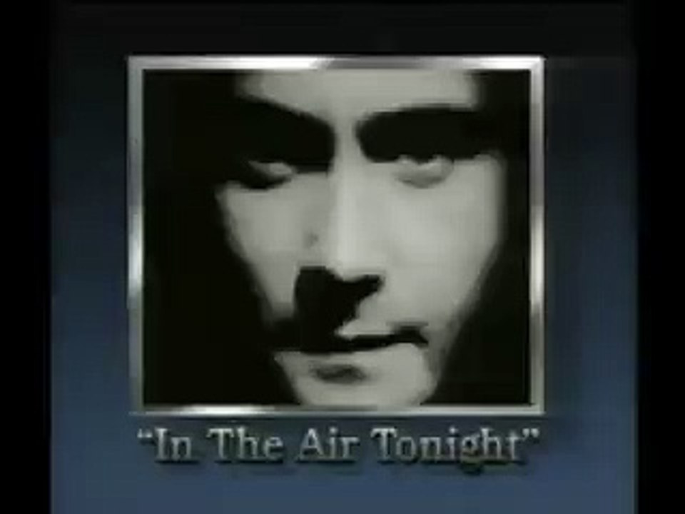 Phil Collins - In The Air Tonight (Official Video)