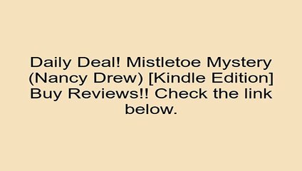 Download Mistletoe Mystery (Nancy Drew) [Kindle Edition] Review
