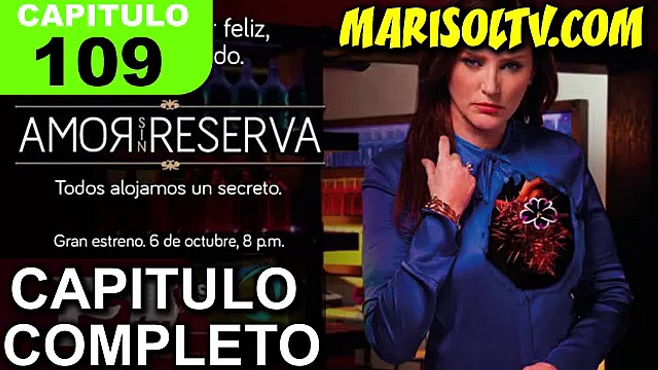 Amor Sin Reserva Capitulo 109