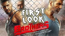 FIRST LOOK: Akshay Kumar's 'Brothers' | Sidharth Malhotra
