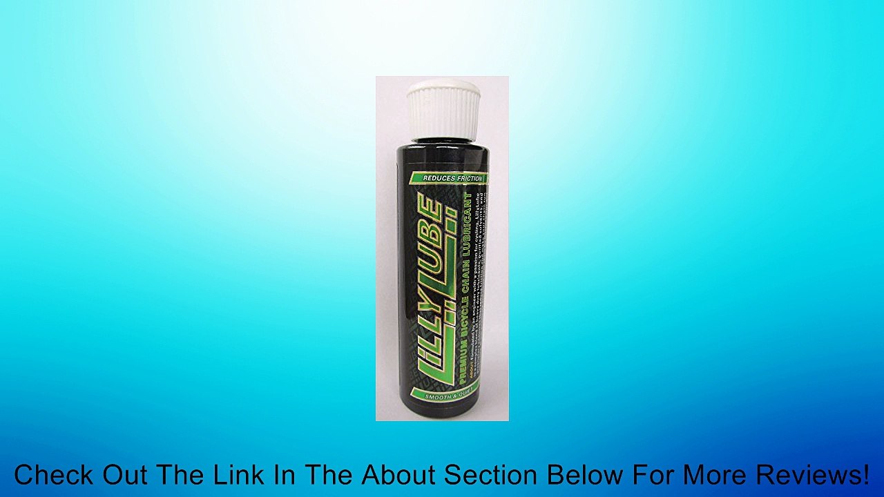 Lilly Lube Premium Chain Lube Review