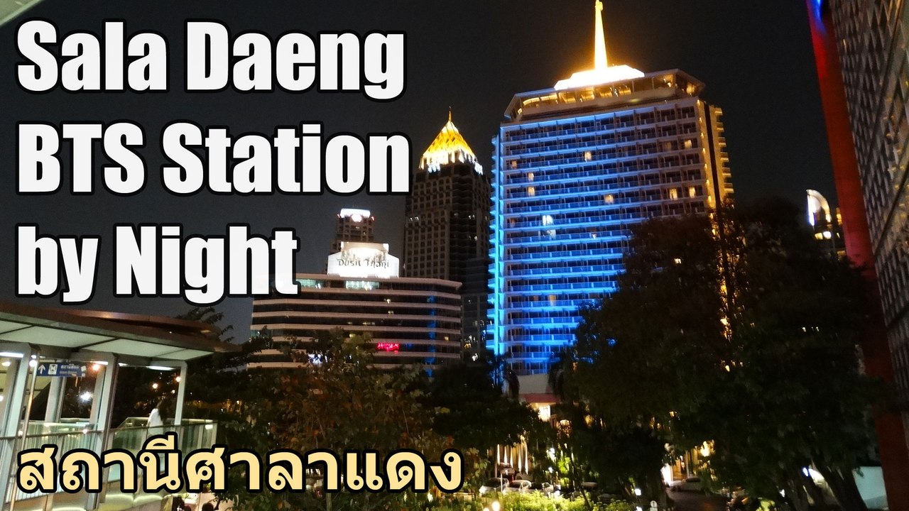 Sala Daeng BTS Station by Night