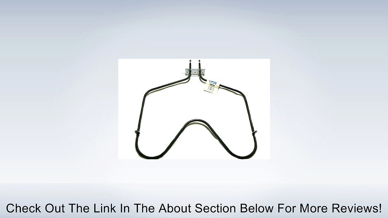 Universal OVEN BAKE ELEMENT for Whirlpool Stove Part: B790 Review