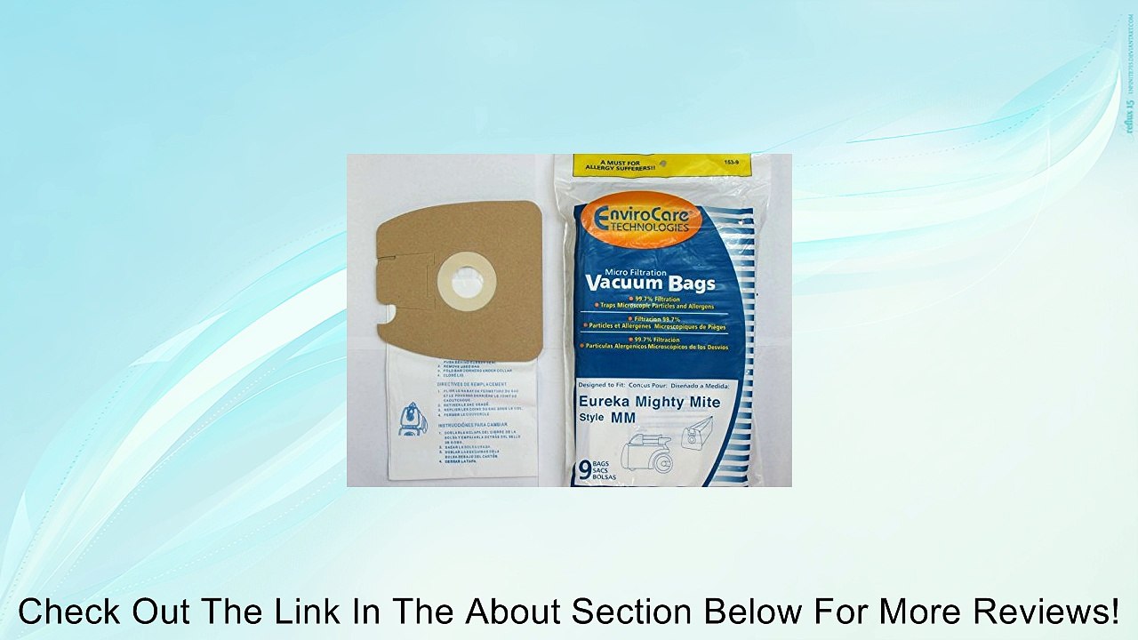 Eureka Part#60295C - Style MM Vacuum Bag Replacement for Eureka Mighty Mite 3670 and 3680 Series Canisters by EnviroCare Part#153-9 - 9/Package Review