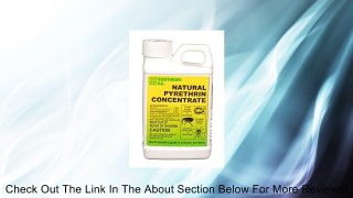 Natural Pyrethrin Concentrate - 8 Ounce Bottle Review