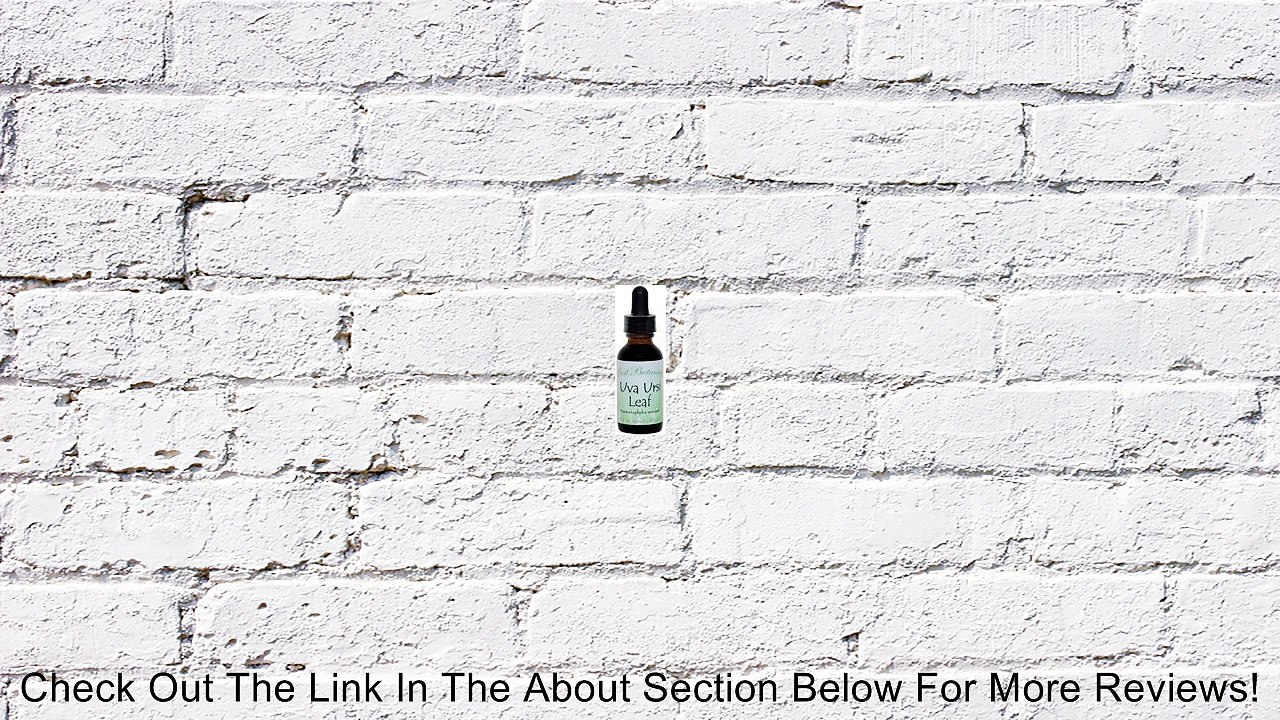 Uva Ursi Leaf Extract 1oz Review