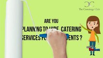The Concierge Club - Tips for Hiring Catering Staffs