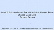 Jumbl™ Silicone Bundt Pan - Non-Stick Silicone Rose-Shaped Cake Mold Review