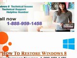 1-888-959-1458||Windows 8 technical support USA