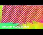 Falak Shabir | SITAM | Leaked video song