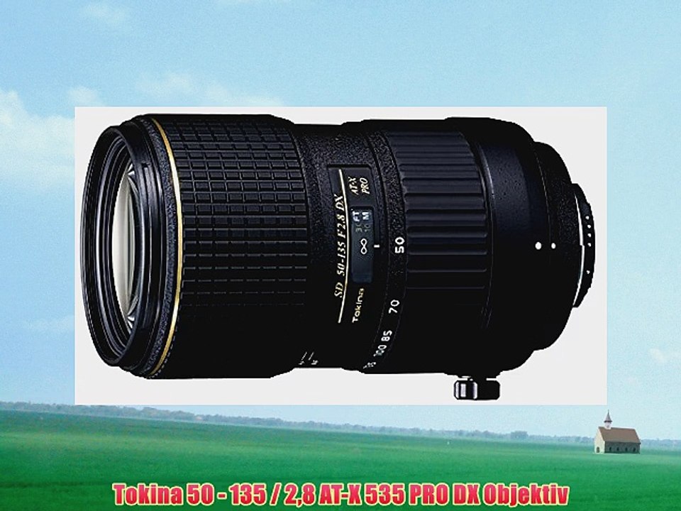 Tokina 50 - 135 / 28 AT-X 535 PRO DX Objektiv