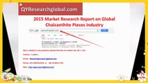 QYResearch global-2015 Market Research Report on Global Chalcanthite Pieces Industry