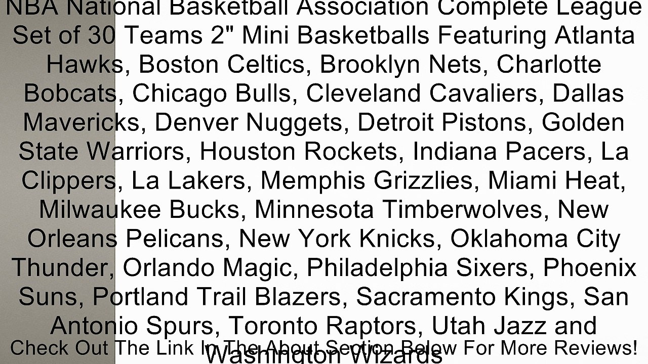 NBA National Basketball Association Complete League Set of 30 Teams 2" Mini Basketballs Featuring Atlanta Hawks, Boston Celtics, Brooklyn Nets, Charlotte Bobcats, Chicago Bulls, Cleveland Cavaliers, Dallas Mavericks, Denver Nuggets, Detroit Pistons, Golde