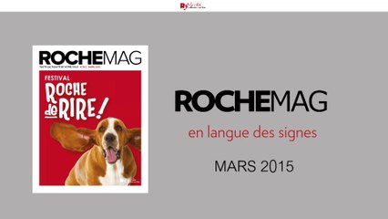 Roche mag en langue des signes - Mars 2015