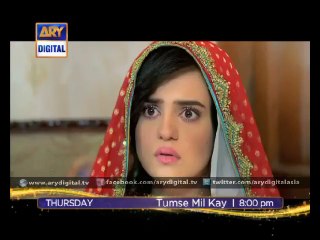 Zilehuma gets married in 'Tumse Mil Kay' Ep - 04 - ARY Digital